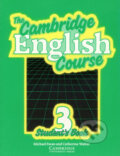Kniha: The Cambridge English Course - Student´s Book 3 (Catherine Walter a Michael Swan). Cambridge University Press, 1997 Kniha: The Cambridge English Course - Student´s Book 3 (Catherine Walter a Michael Swan). Cambridge University Press, 1997
