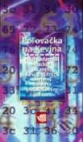 Kniha: Poľovačka na Kevina (John Markoff a Tsumomu Shimomura). Archa, 1996 Kniha: Poľovačka na Kevina (John Markoff a Tsumomu Shimomura). Archa, 1996