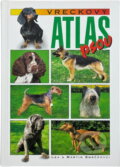 Kniha: Vreckový atlas psov (Autorský kolektiv). Ottovo nakladatelství Kniha: Vreckový atlas psov (Autorský kolektiv). Ottovo nakladatelství