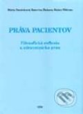 Kniha: Práva pacientov (Autorský kolektiv). IRIS, 2000 Kniha: Práva pacientov (Autorský kolektiv). IRIS, 2000
