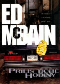 Kniha: Příliš tiché hodiny (Ed McBain). BB/art, 2007 Kniha: Příliš tiché hodiny (Ed McBain). BB/art, 2007