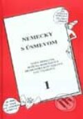 Kniha: Nemecky s úsmevom I. (Autorský kolektiv). VŠE, 2001 Kniha: Nemecky s úsmevom I. (Autorský kolektiv). VŠE, 2001