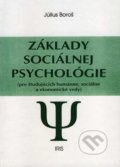 Základy sociálnej psychológie - Július Boroš, 2001
