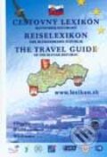 Kniha: Cestovný lexikón Slovenskej republiky 2001/2002 (Autorský kolektiv). Astor Slovakia, 2001 Kniha: Cestovný lexikón Slovenskej republiky 2001/2002 (Autorský kolektiv). Astor Slovakia, 2001