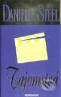 Kniha: Tajomstvá (Danielle Steel). Remedium, 1998 Kniha: Tajomstvá (Danielle Steel). Remedium, 1998