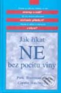 Kniha: Jak říkat ne bez pocitu viny (Connie Hatchová a Patti Breitmanová). Columbus, 2000 Kniha: Jak říkat ne bez pocitu viny (Connie Hatchová a Patti Breitmanová). Columbus, 2000