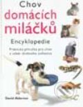 Kniha: Chov domácích miláčků (David Alderton). Columbus, 2000 Kniha: Chov domácích miláčků (David Alderton). Columbus, 2000