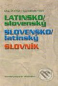 Kniha: Latinsko - slovenský - slovensko - latinský slovník (Jozef Hrabovský a Július Špaňár), 2003 Kniha: Latinsko - slovenský - slovensko - latinský slovník (Jozef Hrabovský a Július Špaňár), 2003