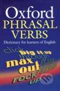 Kniha: Oxford Phrasal Verbs Dictionary (Autorský kolektiv). Oxford University Press, 2001 Kniha: Oxford Phrasal Verbs Dictionary (Autorský kolektiv). Oxford University Press, 2001