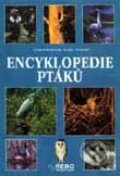 Kniha: Encyklopedie ptáků (Karel Šťastný a Vladimír Bejček). Rebo Kniha: Encyklopedie ptáků (Karel Šťastný a Vladimír Bejček). Rebo