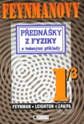 Kniha: Feynmanovy přednášky z fyziky s řešenými příklady 1/3 (Matthew Sands, Richard Phillips Feynman a Robert B. Leighton), 2007 Kniha: Feynmanovy přednášky z fyziky s řešenými příklady 1/3 (Matthew Sands, Richard Phillips Feynman a Robert B. Leighton), 2007