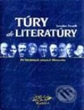 Kniha: Túry do literatúry (Jaroslav Rezník). Slovart, 2001 Kniha: Túry do literatúry (Jaroslav Rezník). Slovart, 2001