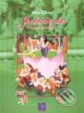 Kniha: Snehulienka a sedem trpaslíkov (Walt Disney), 2001 Kniha: Snehulienka a sedem trpaslíkov (Walt Disney), 2001