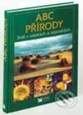 Kniha: ABC přírody (Autorský kolektív). Reader´s Digest Výběr Kniha: ABC přírody (Autorský kolektív). Reader´s Digest Výběr