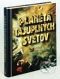 Kniha: Planéta tajuplných svetov (Autorský kolektív). Reader´s Digest Výběr Kniha: Planéta tajuplných svetov (Autorský kolektív). Reader´s Digest Výběr