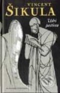 Kniha: Udri pastiera (Vincent Šikula). Slovenský spisovateľ, 2001 Kniha: Udri pastiera (Vincent Šikula). Slovenský spisovateľ, 2001