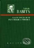 Kniha: Kalif bocianom / Syn Virgilia Timára (Mihály Babits). Kalligram, 1999 Kniha: Kalif bocianom / Syn Virgilia Timára (Mihály Babits). Kalligram, 1999