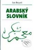 Kniha: Arabský slovník (Jan Beyerl). V Ráji, 2000 Kniha: Arabský slovník (Jan Beyerl). V Ráji, 2000