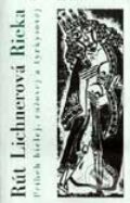 Kniha: Rieka (Rút Lichnerová). Juga, 2000 Kniha: Rieka (Rút Lichnerová). Juga, 2000