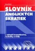 Kniha: Slovník anglických skratiek (Matej Rákoš). Pezolt PVD, 2001 Kniha: Slovník anglických skratiek (Matej Rákoš). Pezolt PVD, 2001