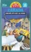 Kniha: Traja pátrači 18 - Záhada zmenšujúceho sa domu (William Arden), 1996 Kniha: Traja pátrači 18 - Záhada zmenšujúceho sa domu (William Arden), 1996