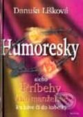 Kniha: Humoresky (Danuša Lišková). Aktuell, 2001 Kniha: Humoresky (Danuša Lišková). Aktuell, 2001