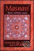 Kniha: Masnavi. Básně vnitřního smyslu (Rúmí). DharmaGaia, 2001 Kniha: Masnavi. Básně vnitřního smyslu (Rúmí). DharmaGaia, 2001