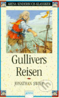 Kniha: Gullivers Reisen (Jonathan Swift). Arena, 1993 Kniha: Gullivers Reisen (Jonathan Swift). Arena, 1993