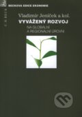 Kniha: Vyvážený rozvoj (Vladimír Jeníček). C. H. Beck, 2010 Kniha: Vyvážený rozvoj (Vladimír Jeníček). C. H. Beck, 2010
