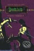 Kniha: Donžon – Mstitel v nesnázích (Joann Sfar). Argo, 2010 Kniha: Donžon – Mstitel v nesnázích (Joann Sfar). Argo, 2010