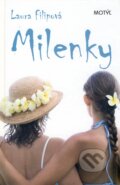Kniha: Milenky (Laura Filipová). Motýľ, 2010 Kniha: Milenky (Laura Filipová). Motýľ, 2010