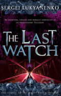 Kniha: The Last Watch (Sergei Lukyanenko). Arrow Books, 2009 Kniha: The Last Watch (Sergei Lukyanenko). Arrow Books, 2009