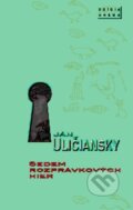 Kniha: Sedem rozprávkových hier (Ján Uličiansky). Divadelný ústav, 2010 Kniha: Sedem rozprávkových hier (Ján Uličiansky). Divadelný ústav, 2010
