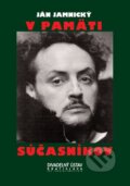 Kniha: V pamäti súčasníkov (Ján Jamnický). Divadelný ústav, 2001 Kniha: V pamäti súčasníkov (Ján Jamnický). Divadelný ústav, 2001