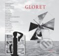 Kniha: Gloret (Miroslav Huptych a kolektív). Dauphin, 2010 Kniha: Gloret (Miroslav Huptych a kolektív). Dauphin, 2010