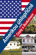 Kniha: Amerikou úhlopříčně (Antonín Jareš). Akcent, 2010 Kniha: Amerikou úhlopříčně (Antonín Jareš). Akcent, 2010