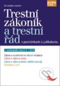 Kniha: Trestní zákoník a trestní řád s poznámkami a judikaturou (Jiří Jelínek a kolektív). Leges, 2009 Kniha: Trestní zákoník a trestní řád s poznámkami a judikaturou (Jiří Jelínek a kolektív). Leges, 2009