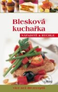 Kniha: Blesková kuchařka (Rebo). Rebo, 2010 Kniha: Blesková kuchařka (Rebo). Rebo, 2010