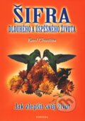 Kniha: Šifra dlouhého a úspěšného života (Karel Chrastina). Fontána Kniha: Šifra dlouhého a úspěšného života (Karel Chrastina). Fontána