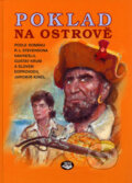 Kniha: Poklad na ostrově (Robert Louis Stevenson). Toužimský & Moravec, 2005 Kniha: Poklad na ostrově (Robert Louis Stevenson). Toužimský & Moravec, 2005