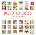 Puerto Rico Tile Designs + CD - M. A. Hernandez, Pepin Press, 2010
