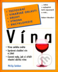 Kniha: Vína (Philip Seldon). Pragma, 2004 Kniha: Vína (Philip Seldon). Pragma, 2004