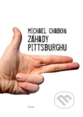 Kniha: Záhady Pittsburghu (Michael Chabon). Plus, 2010 Kniha: Záhady Pittsburghu (Michael Chabon). Plus, 2010