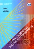 Kniha: Změny v rozmístění světového hospodářství (Milan Vošta). Oeconomica, 2010 Kniha: Změny v rozmístění světového hospodářství (Milan Vošta). Oeconomica, 2010