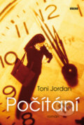 Kniha: Počítání (Toni Jordan). Víkend, 2009 Kniha: Počítání (Toni Jordan). Víkend, 2009