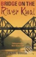Kniha: Bridge on the River Kwai (Pierre Boulle). Random House Kniha: Bridge on the River Kwai (Pierre Boulle). Random House