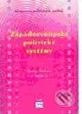Kniha: Západoevropské politické systémy (Blanka Říchová a kolektiv). Oeconomica, 2009 Kniha: Západoevropské politické systémy (Blanka Říchová a kolektiv). Oeconomica, 2009
