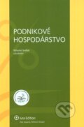 Kniha: Podnikové hospodárstvo (Mikuláš Sedlák a kolektiv). Wolters Kluwer (Iura Edition), 2010 Kniha: Podnikové hospodárstvo (Mikuláš Sedlák a kolektiv). Wolters Kluwer (Iura Edition), 2010