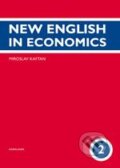 Kniha: New English in Economics (2. díl) (Miroslav Kaftan). Karolinum, 2010 Kniha: New English in Economics (2. díl) (Miroslav Kaftan). Karolinum, 2010