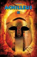 Kniha: Achilleus II (Ivan Janek). Thetis, 2010 Kniha: Achilleus II (Ivan Janek). Thetis, 2010